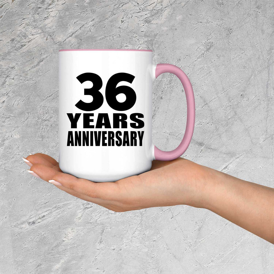 36th Anniversary 36 Years Anniversary - 15oz Accent Mug Pink