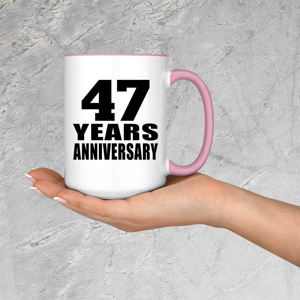 47th Anniversary 47 Years Anniversary - 15oz Accent Mug Pink