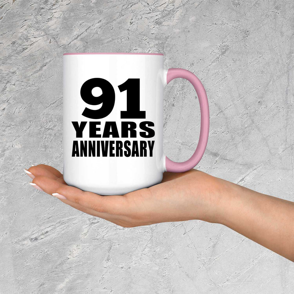 91st Anniversary 91 Years Anniversary - 15oz Accent Mug Pink