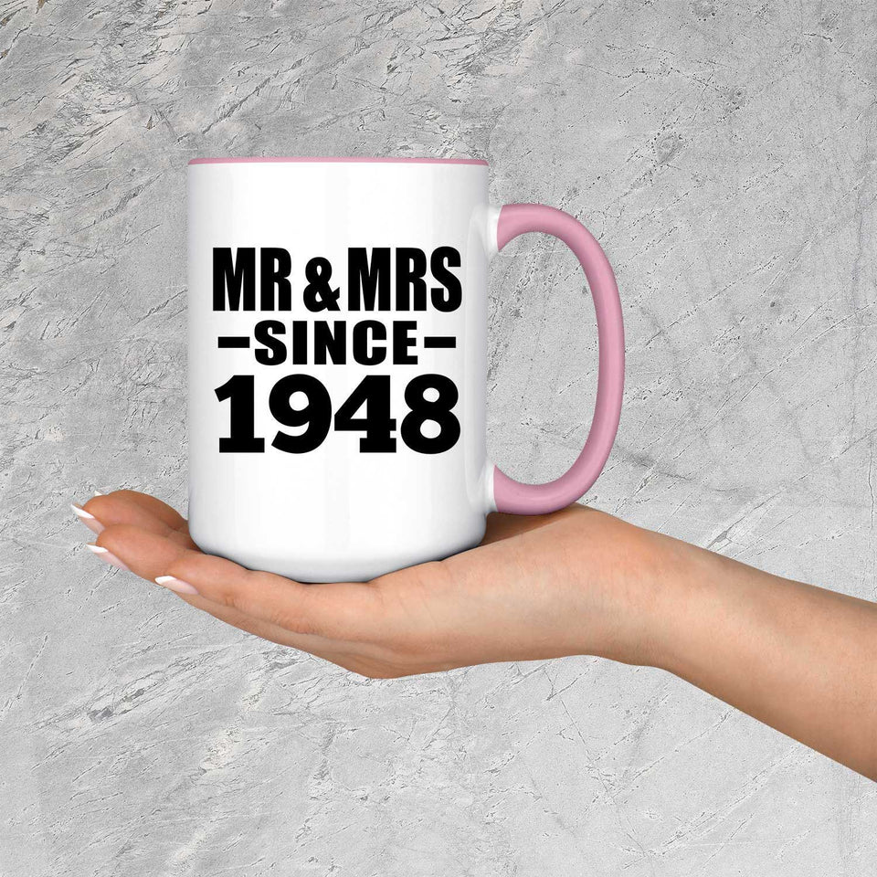 76th Anniversary Mr & Mrs Since 1948 - 15oz Accent Mug Pink