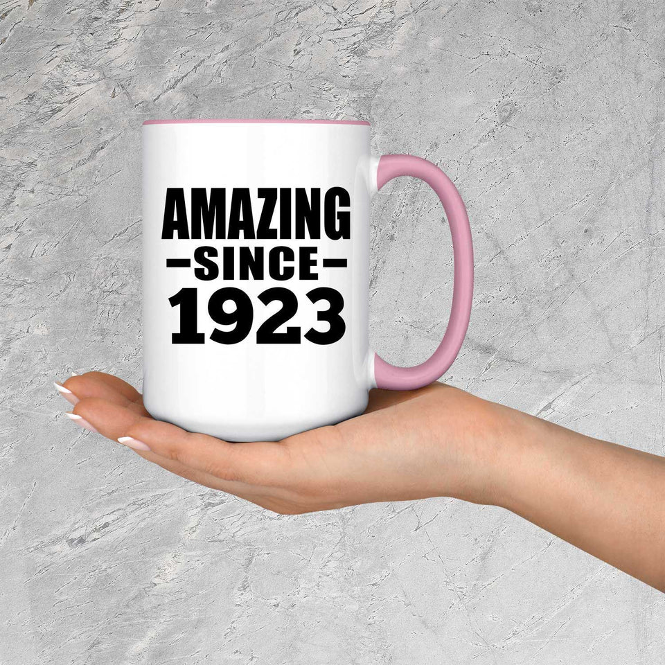 101st Birthday Amazing Since 1923 - 15oz Accent Mug Pink