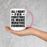 All I Want For Christmas Is More Miniature Figurines - 15oz Accent Mug Pink