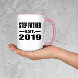 Step Father Established EST. 2019 - 15oz Accent Mug Pink