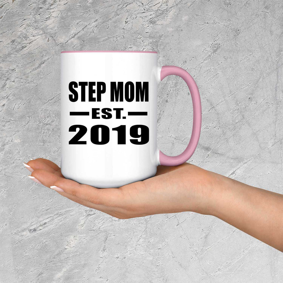 Step Mom Established EST. 2019 - 15oz Accent Mug Pink