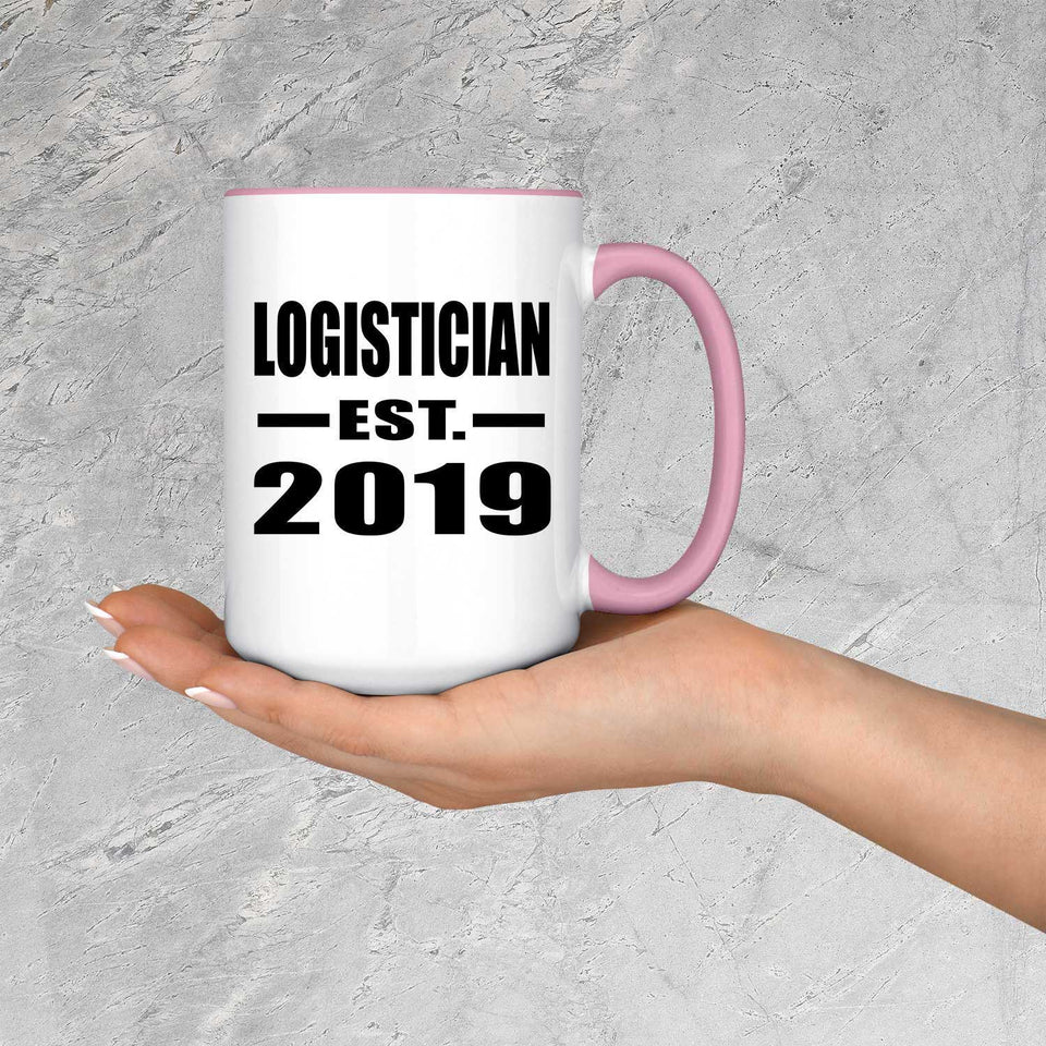 Logistician Established EST. 2019 - 15oz Accent Mug Pink