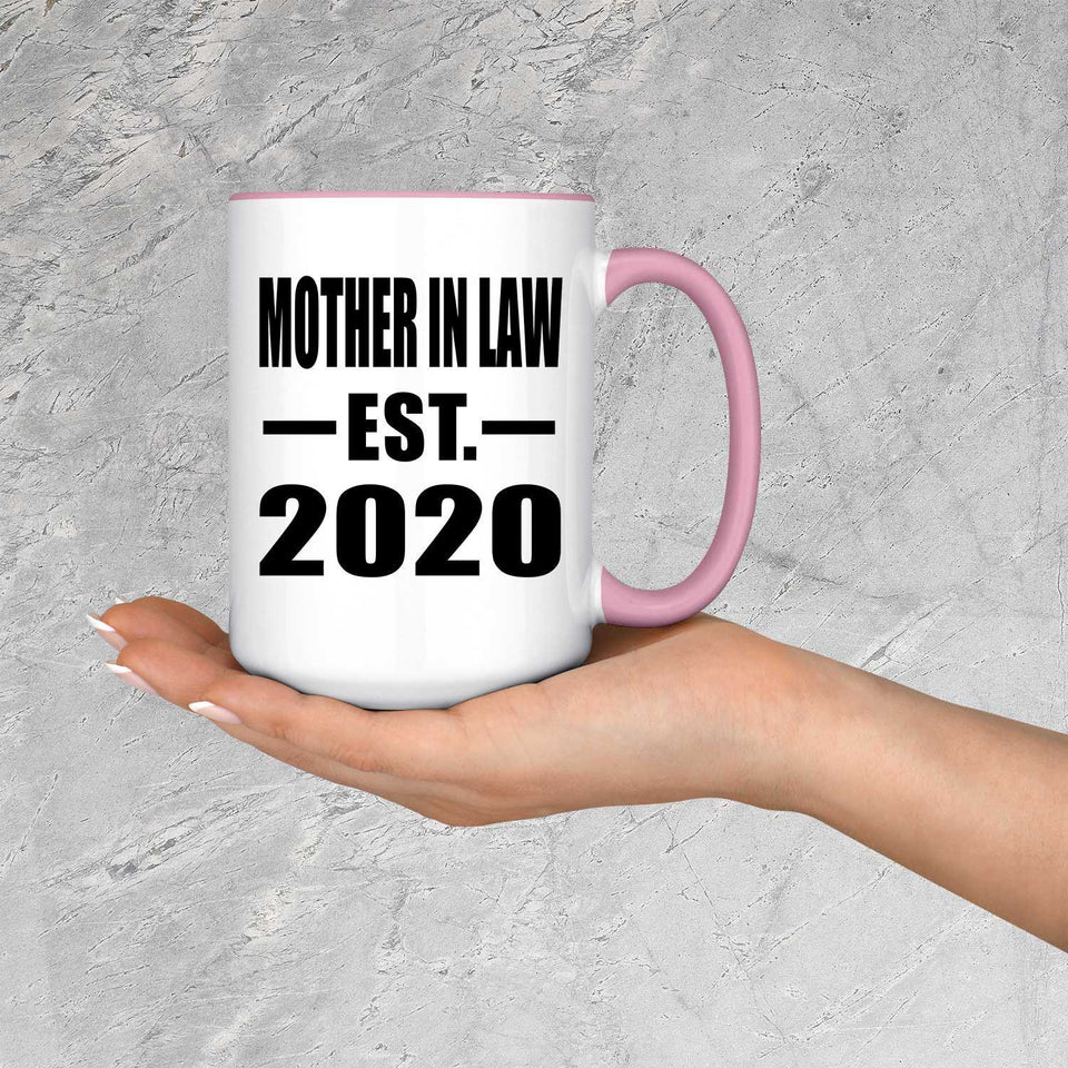 Mother In Law Established EST. 2020 - 15oz Accent Mug Pink