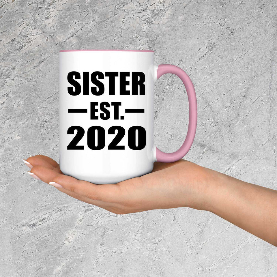 Sister Established EST. 2020 - 15oz Accent Mug Pink