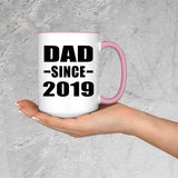Dad Since 2019 - 15oz Accent Mug Pink