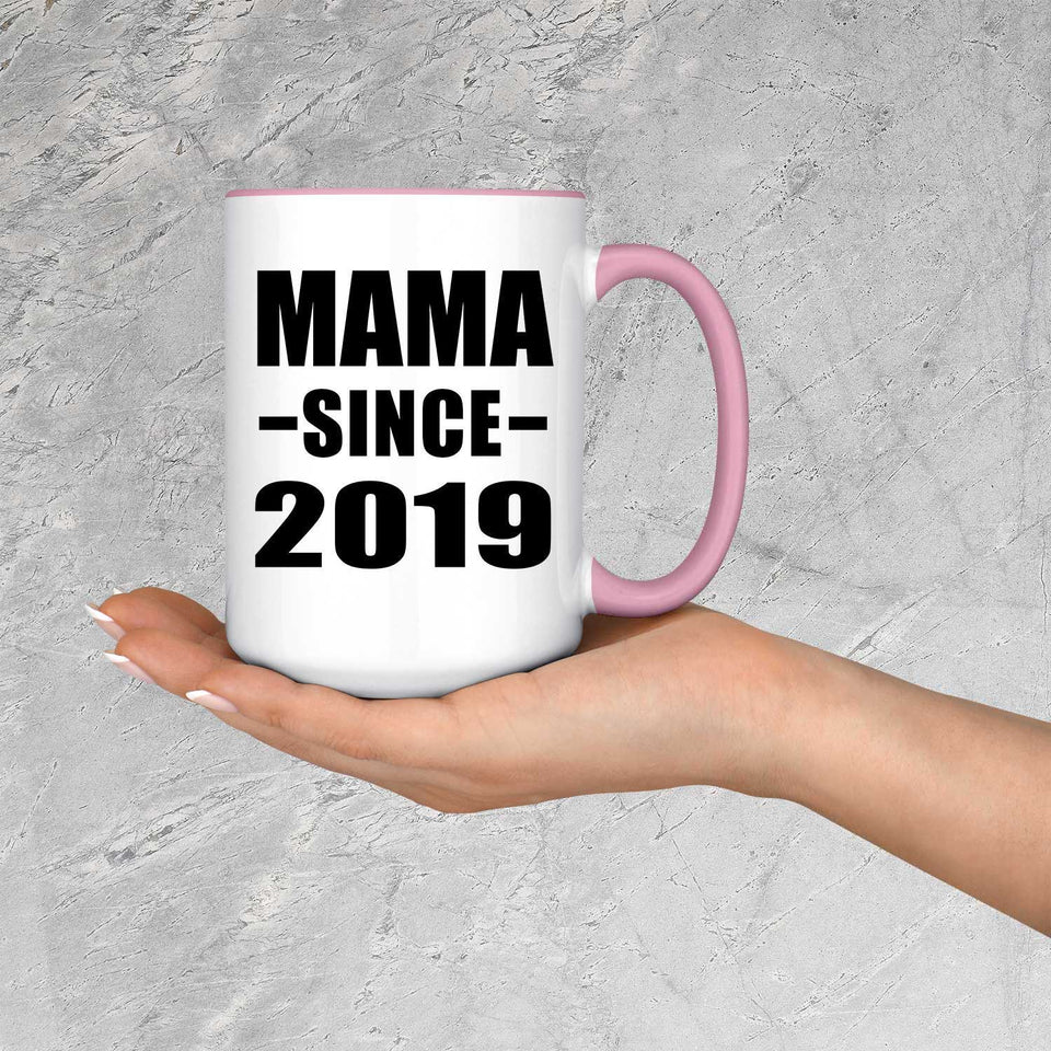 Mama Since 2019 - 15oz Accent Mug Pink