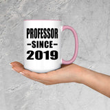 Professor Since 2019 - 15oz Accent Mug Pink