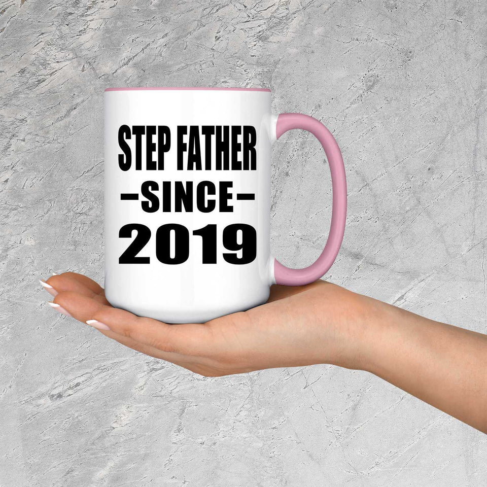 Step Father Since 2019 - 15oz Accent Mug Pink
