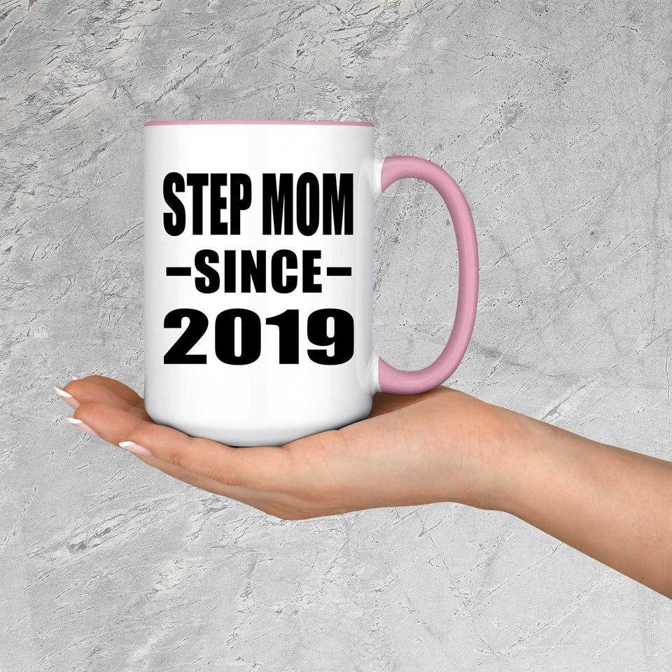 Step Mom Since 2019 - 15oz Accent Mug Pink