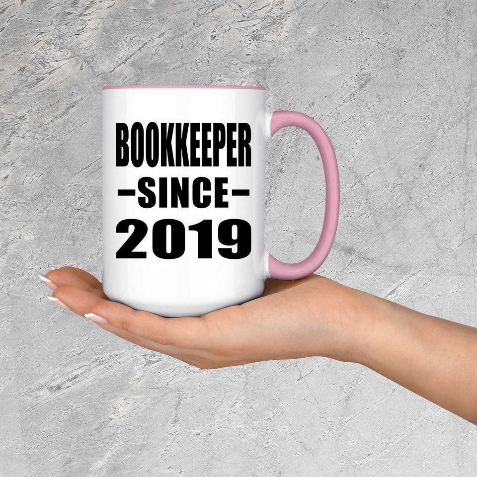 Bookkeeper Since 2019 - 15oz Accent Mug Pink