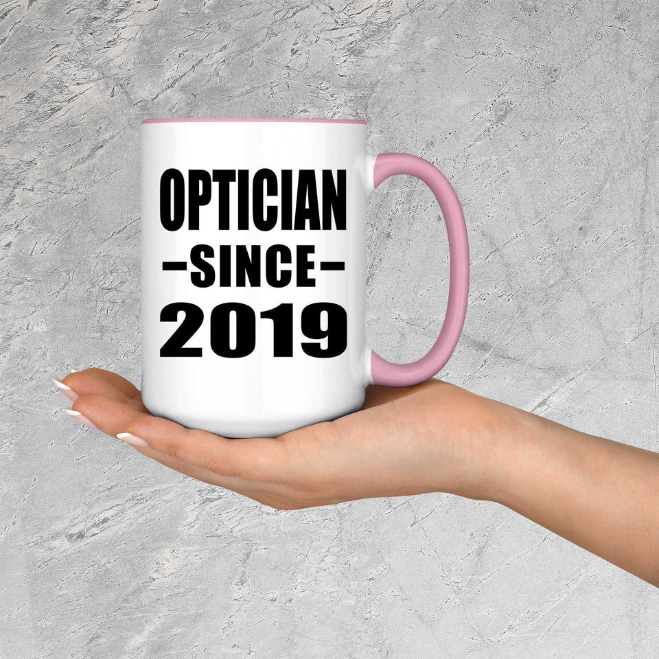 Optician Since 2019 - 15oz Accent Mug Pink