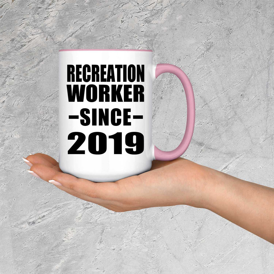 Recreation Worker Since 2019 - 15oz Accent Mug Pink