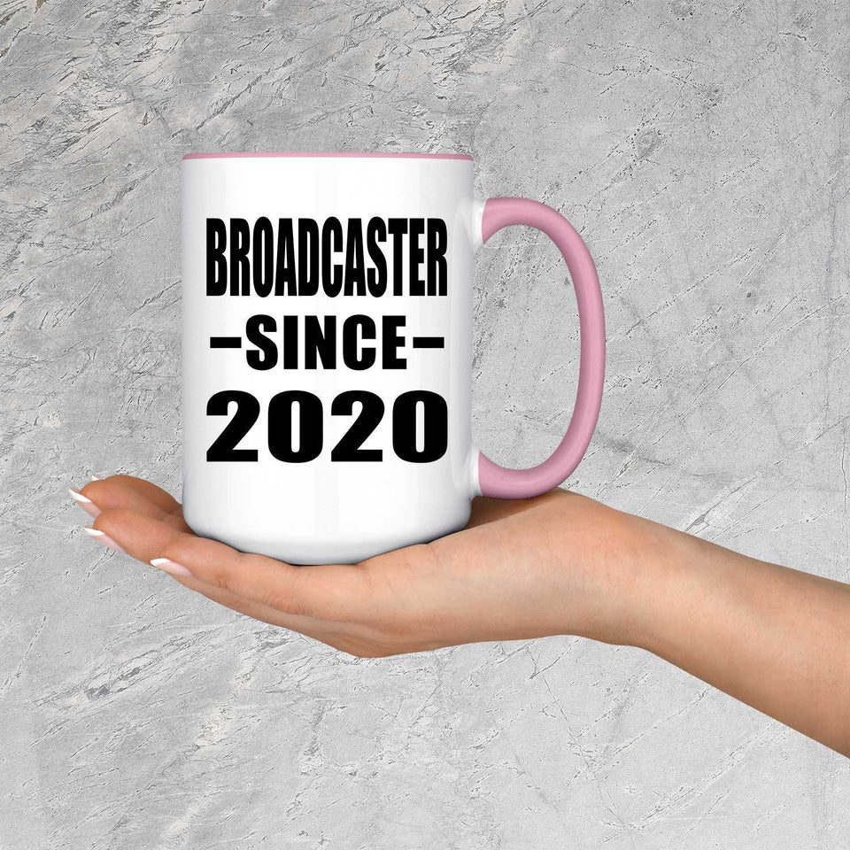 Broadcaster Since 2020 - 15oz Accent Mug Pink