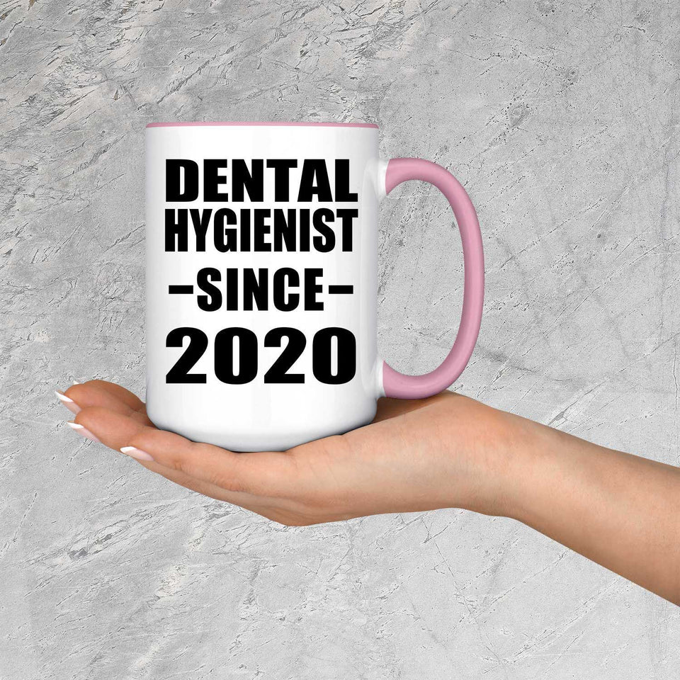 Dental Hygienist Since 2020 - 15oz Accent Mug Pink