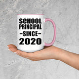 School Principal Since 2020 - 15oz Accent Mug Pink