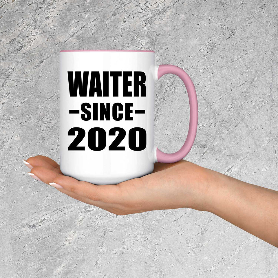 Waiter Since 2020 - 15oz Accent Mug Pink