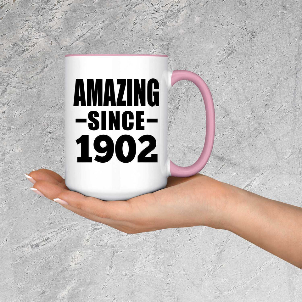 122nd Birthday Amazing Since 1902 - 15oz Accent Mug Pink
