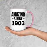 121st Birthday Amazing Since 1903 - 15oz Accent Mug Pink