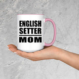 English Setter Mom - 15oz Accent Mug Pink