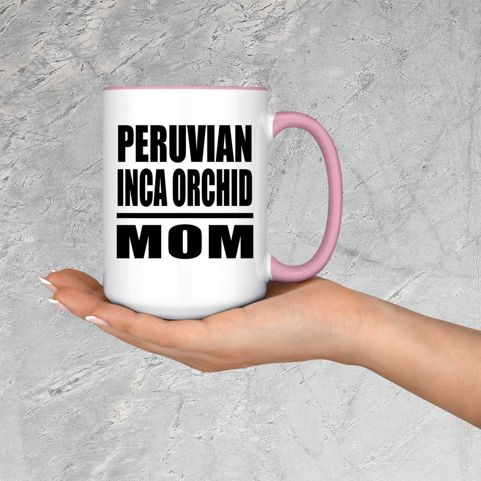 Peruvian Inca Orchid Mom - 15oz Accent Mug Pink