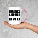 Bergamasco Shepherd Dad - 15oz Accent Mug Pink
