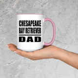 Chesapeake Bay Retriever Dad - 15oz Accent Mug Pink