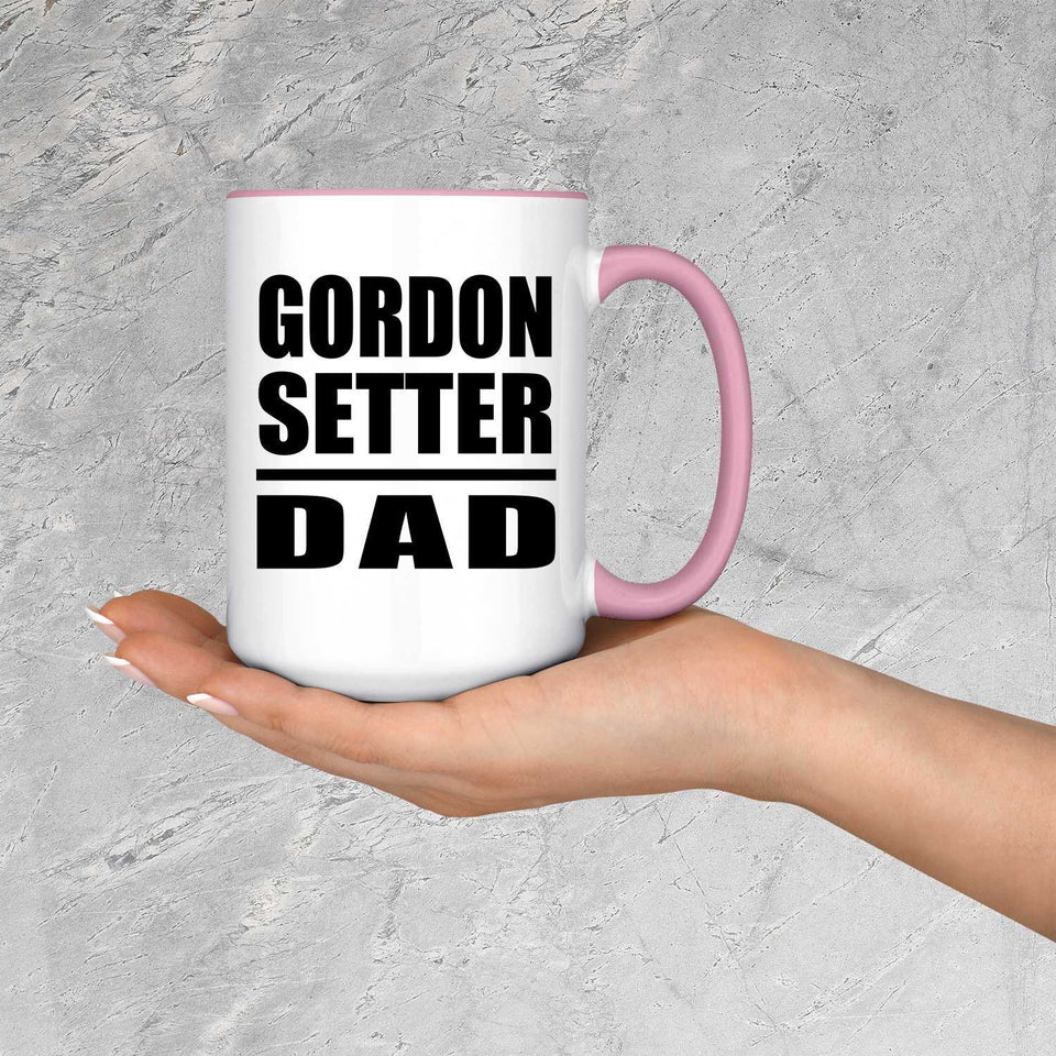 Gordon Setter Dad - 15oz Accent Mug Pink