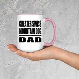 Greater Swiss Mountain Dog Dad - 15oz Accent Mug Pink