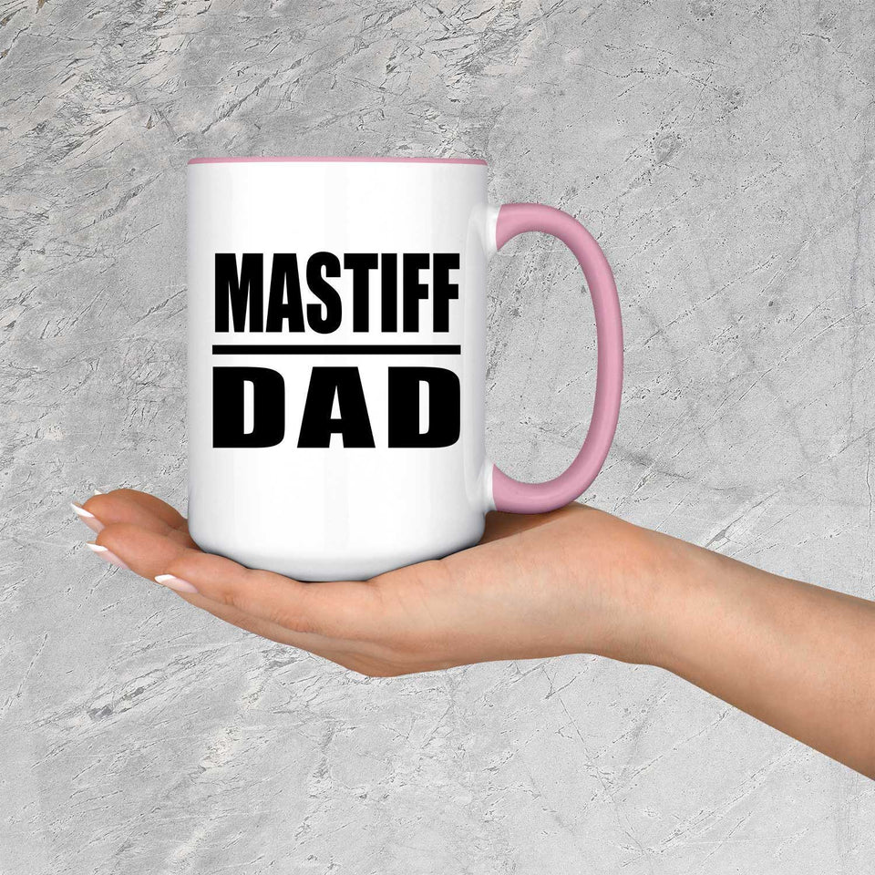 Mastiff Dad - 15oz Accent Mug Pink