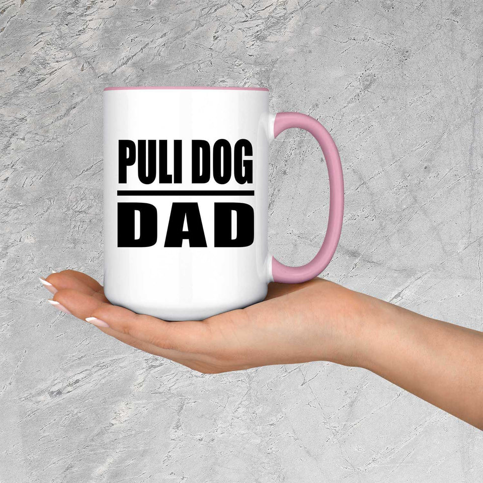 Puli Dog Dad - 15oz Accent Mug Pink