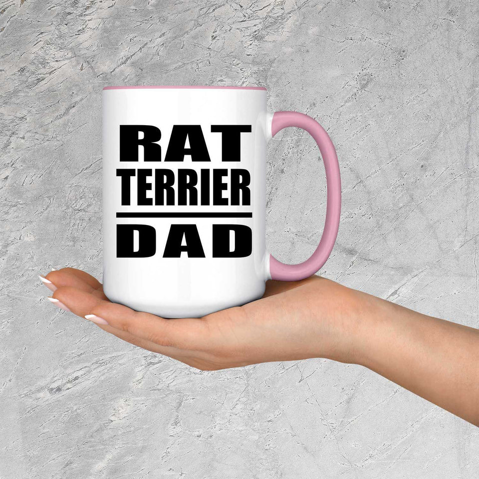 Rat Terrier Dad - 15oz Accent Mug Pink