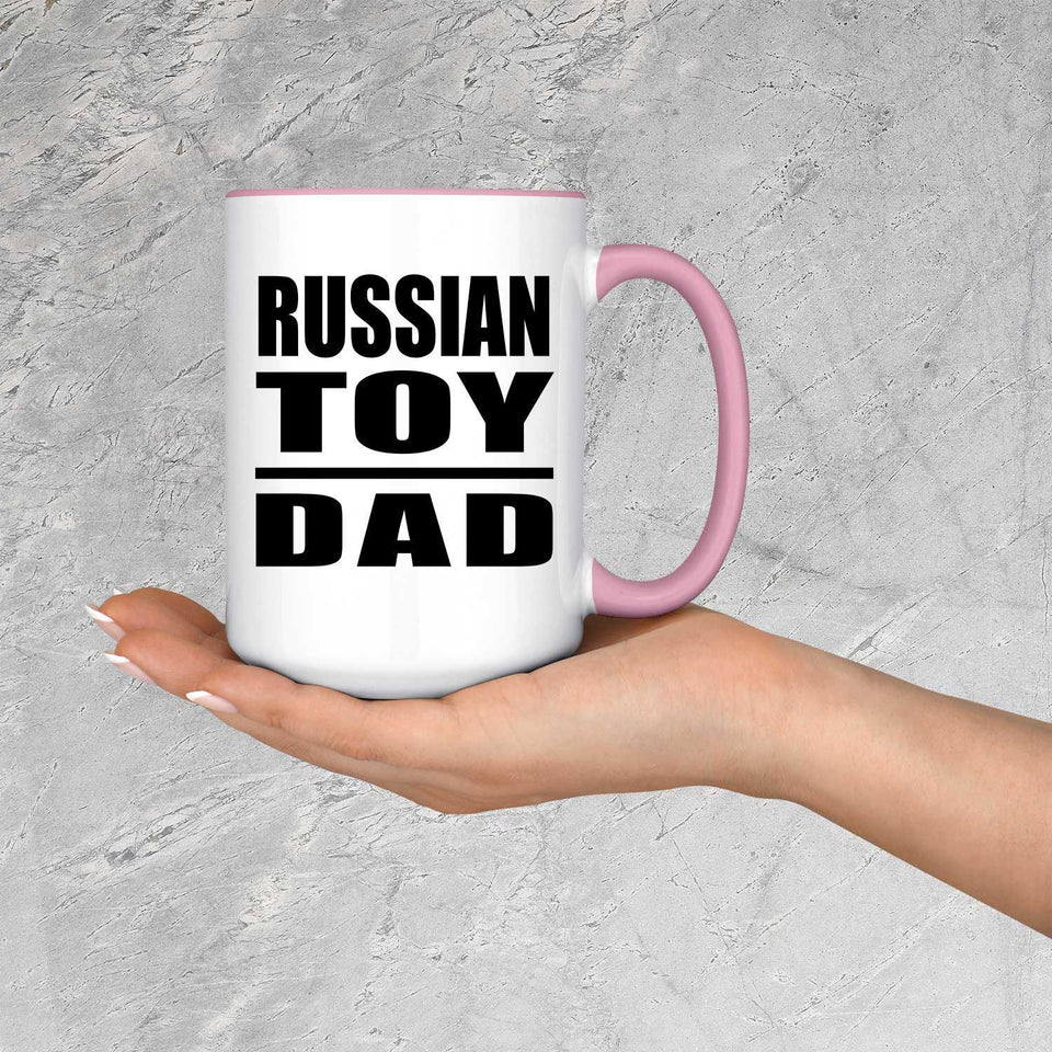 Russian Toy Dad - 15oz Accent Mug Pink