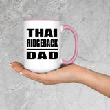 Thai Ridgeback Dad - 15oz Accent Mug Pink