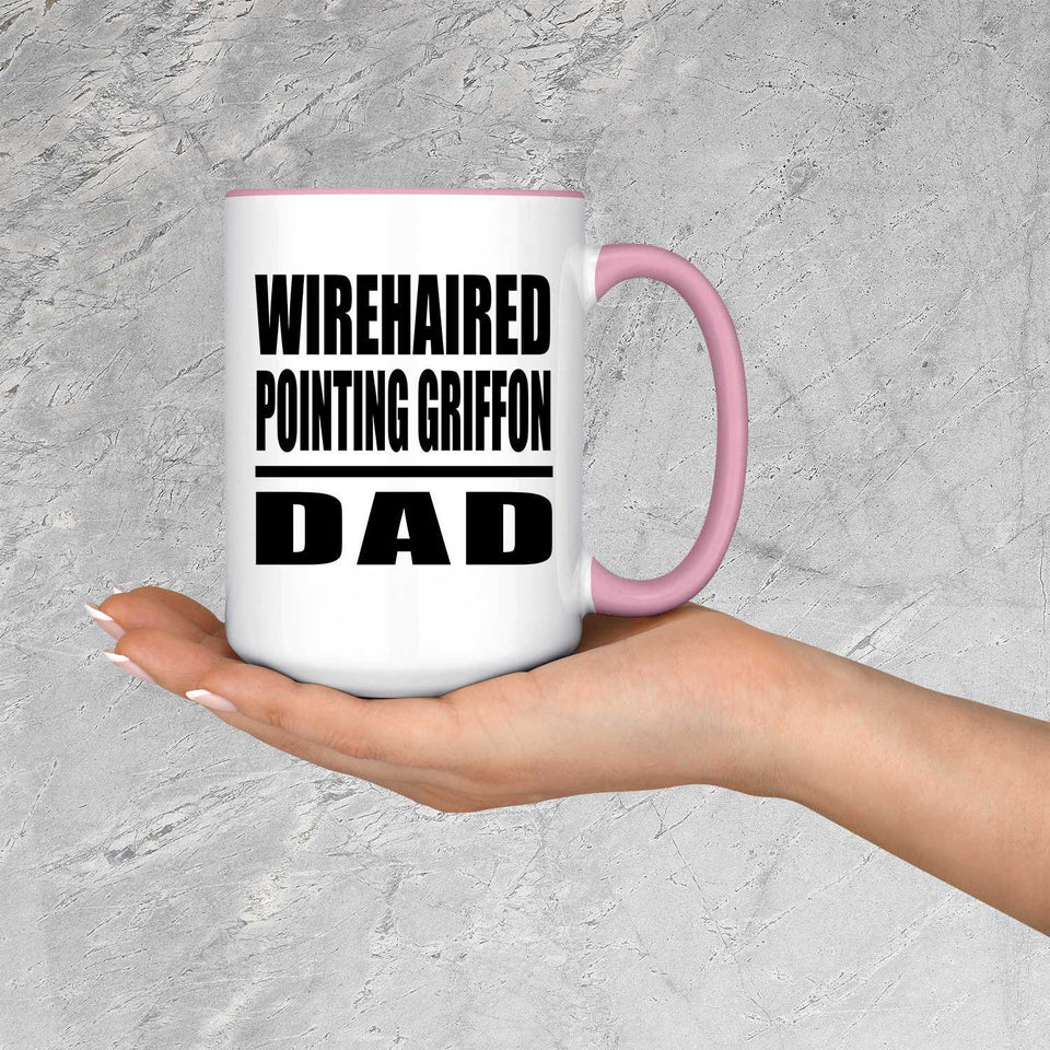Wirehaired Pointing Griffon Dad - 15oz Accent Mug Pink