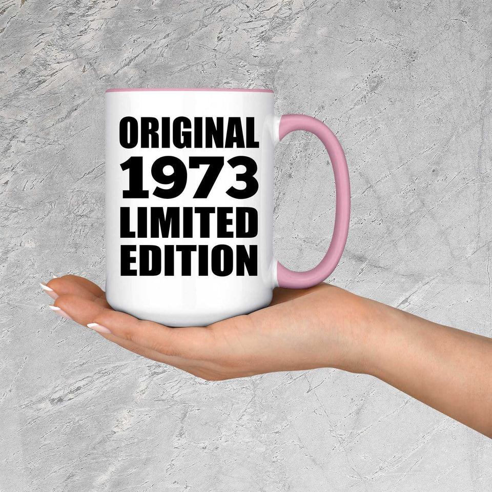 51st Birthday Original 1973 Limited Edition - 15oz Accent Mug Pink