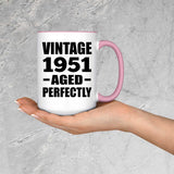 73rd Birthday Vintage 1951 Aged Perfectly - 15oz Accent Mug Pink