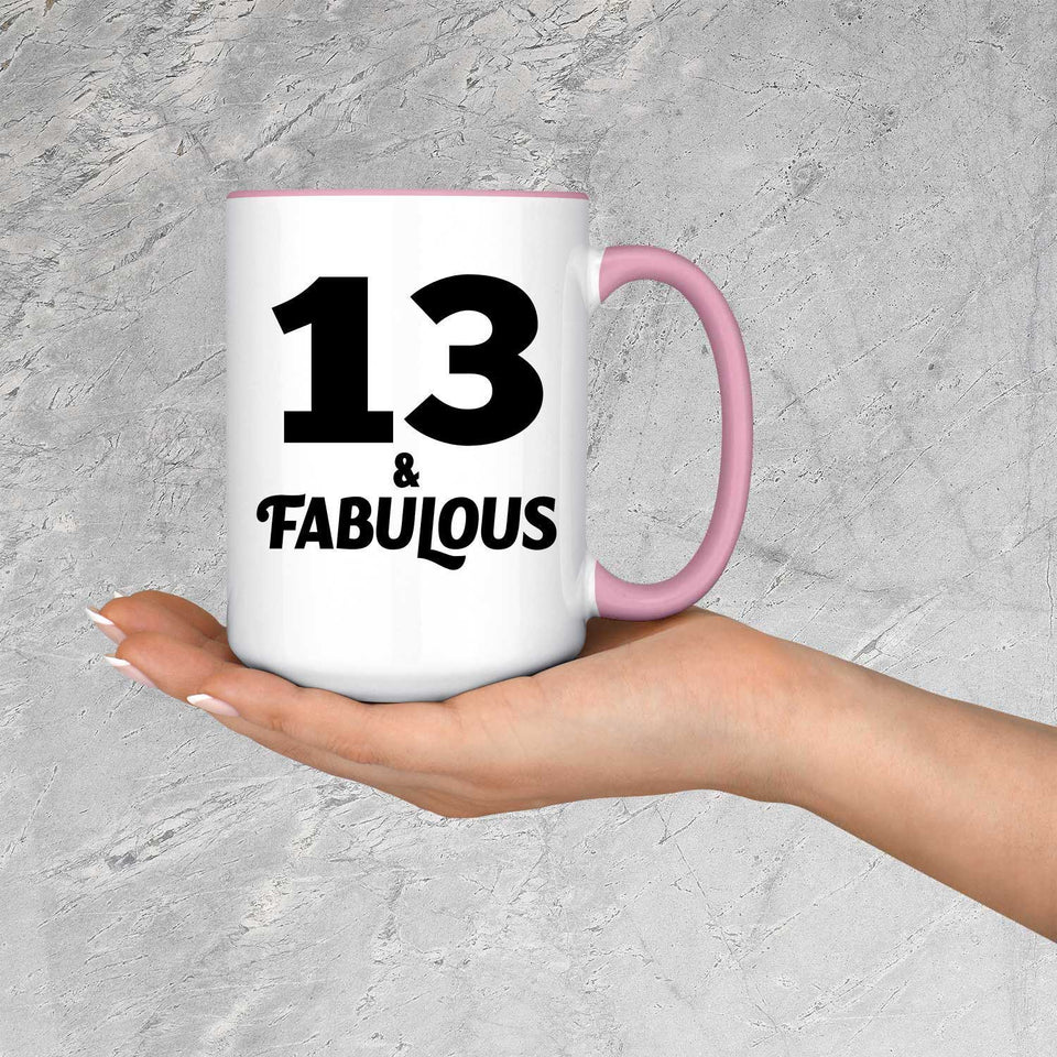13th Birthday 13 & Fabulous - 15oz Accent Mug Pink