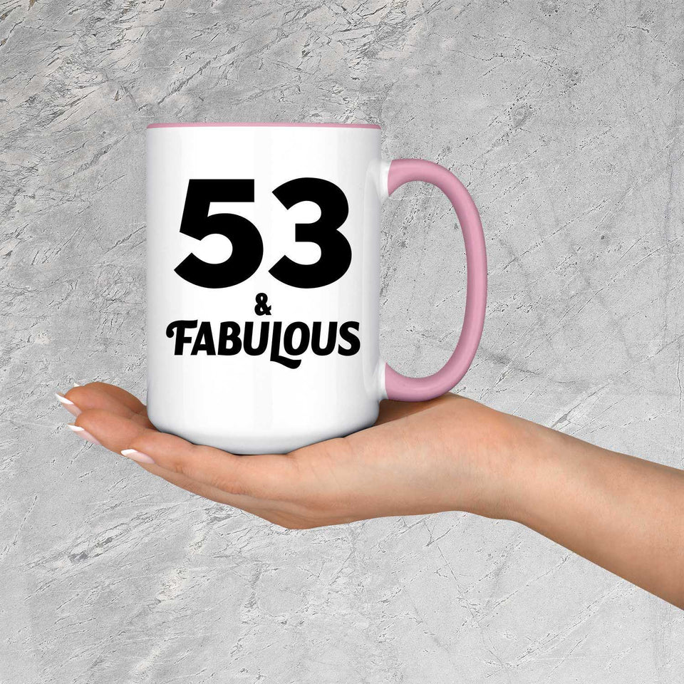53rd Birthday 53 & Fabulous - 15oz Accent Mug Pink