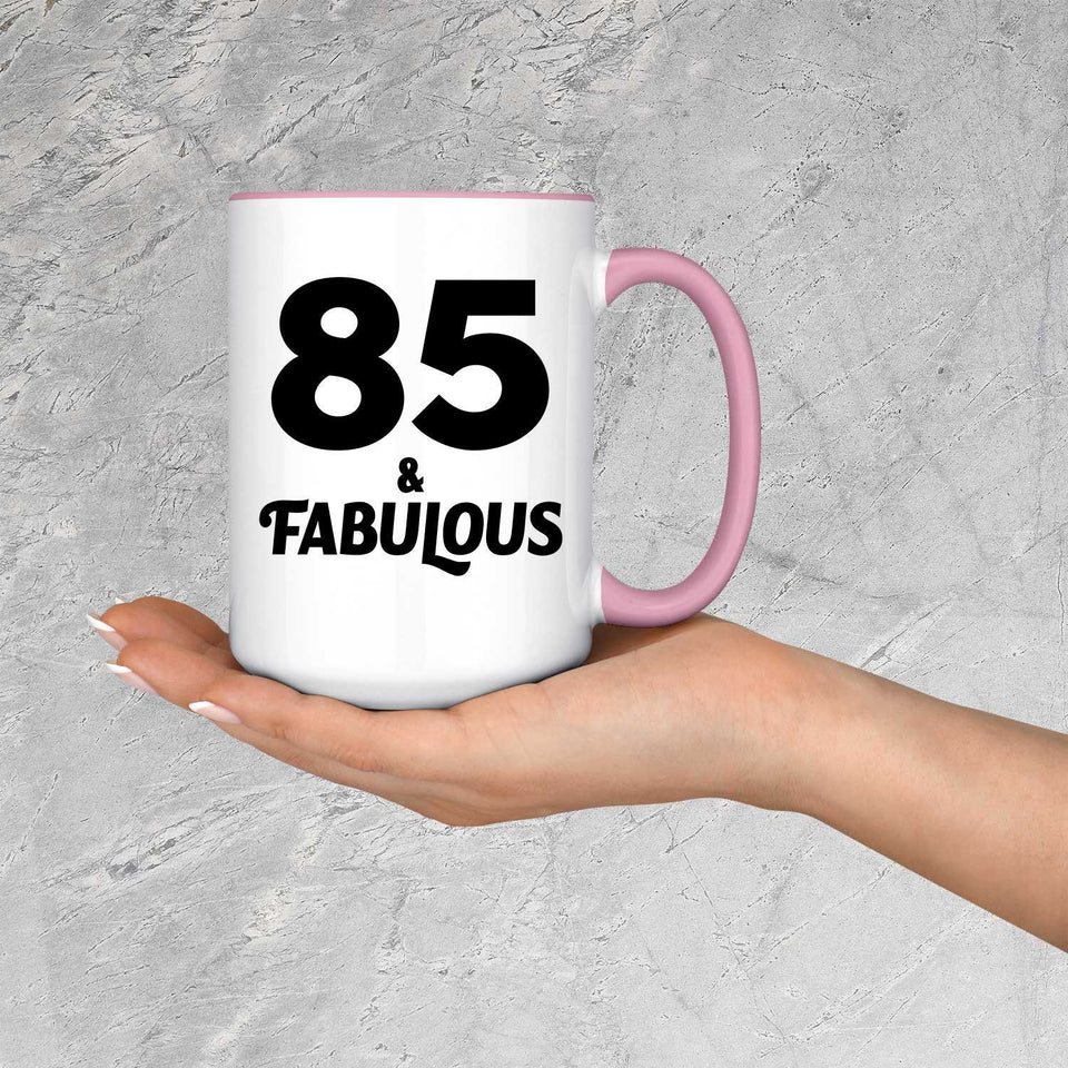 85th Birthday 85 & Fabulous - 15oz Accent Mug Pink
