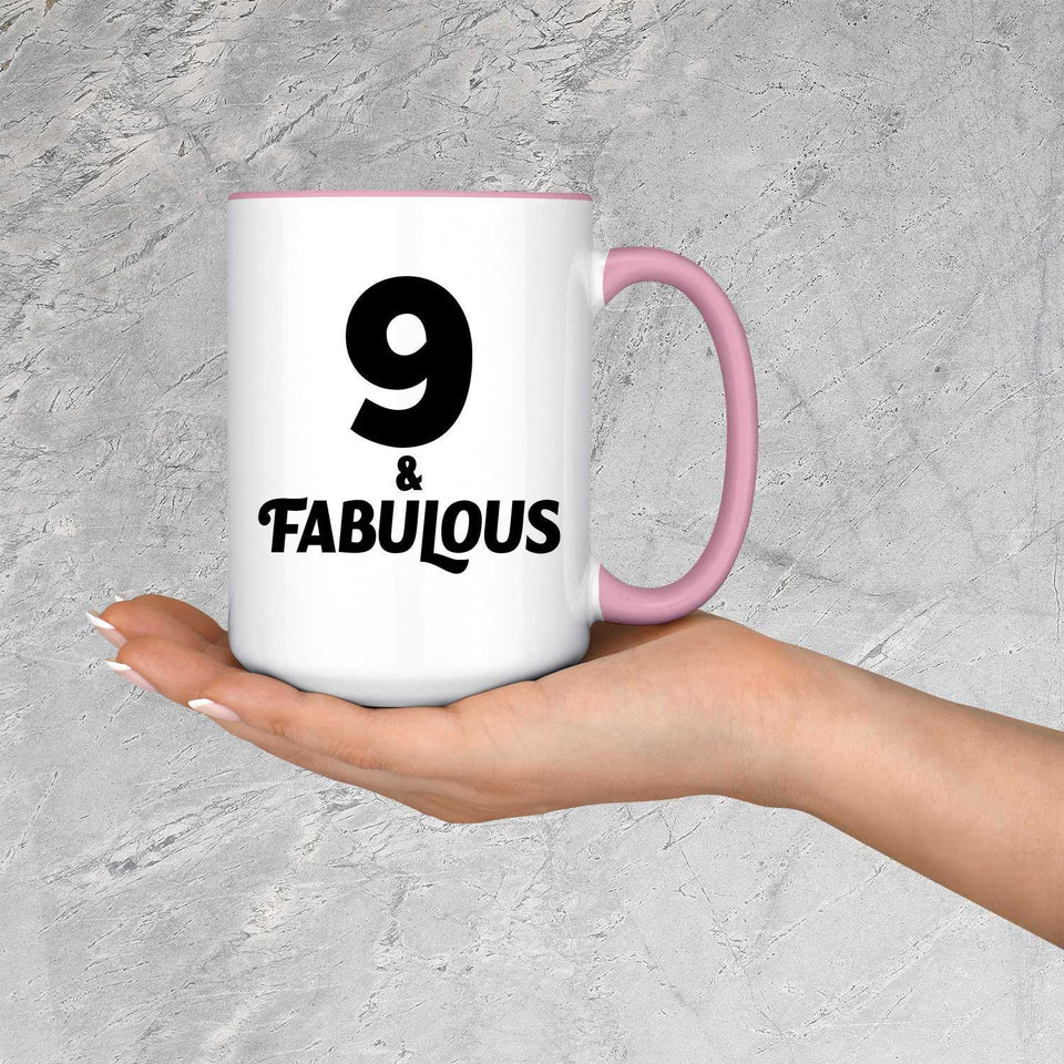 9th Birthday 9 & Fabulous - 15oz Accent Mug Pink