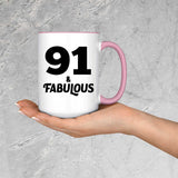 91st Birthday 91 & Fabulous - 15oz Accent Mug Pink