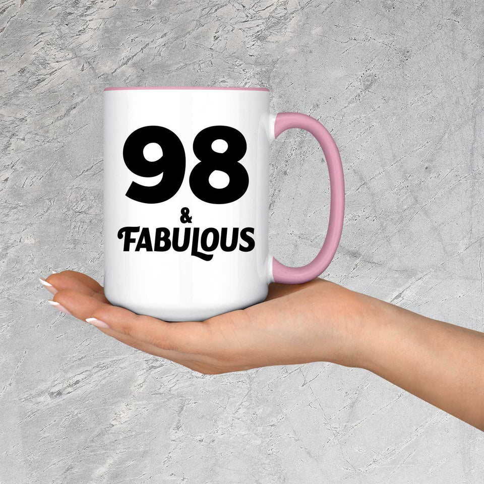 98th Birthday 98 & Fabulous - 15oz Accent Mug Pink