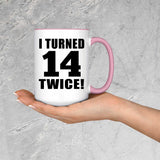 28th Birthday I Turned 14 Twice - 15oz Accent Mug Pink