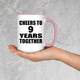 9th Anniversary Cheers To 9 Years Together - 15oz Accent Mug Pink