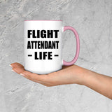 Flight Attendant Life - 15oz Accent Mug Pink