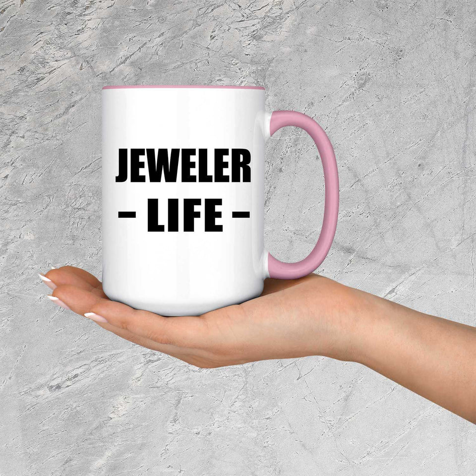 Jeweler Life - 15oz Accent Mug Pink