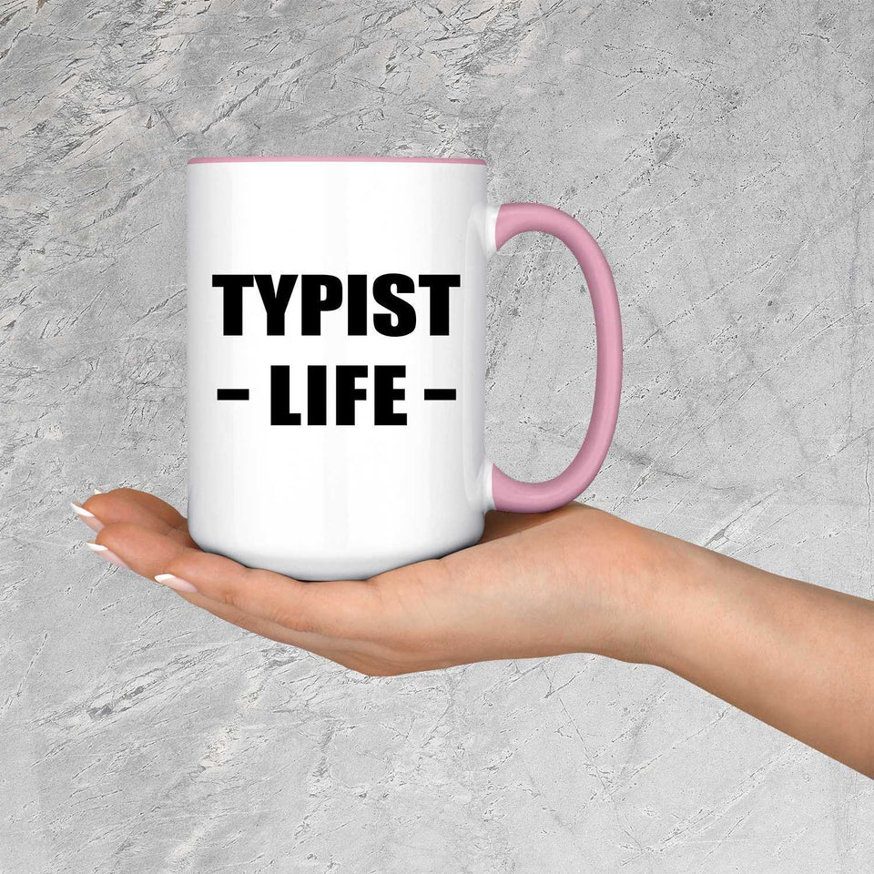 Typist Life - 15oz Accent Mug Pink